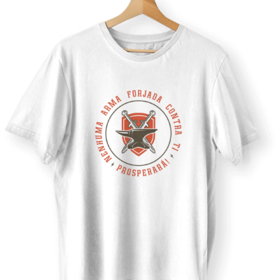 Camiseta – Nenhuma Arma Forjada Contra Ti Prosperará