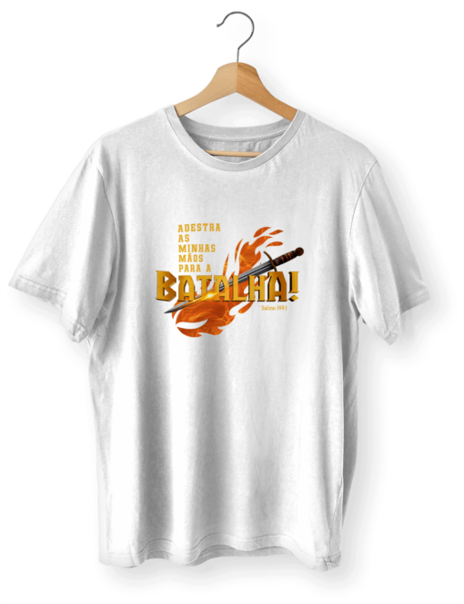 Camiseta Adestra as minhas mãos para a batalha