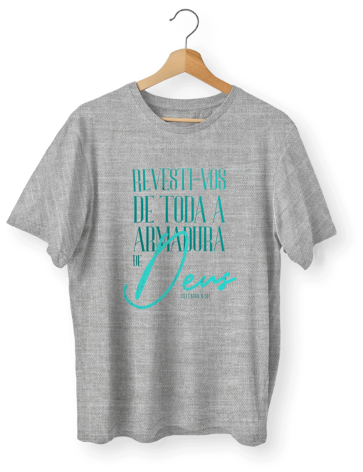 Camiseta - Estampa: Revesti-vos de toda a armadura de Deus