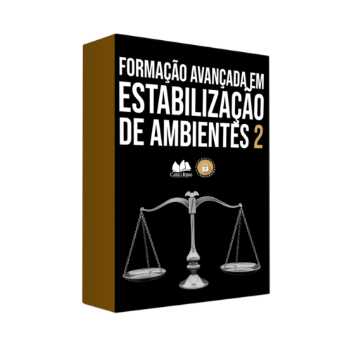 FASE 2 | Módulo 02 – Formação Avançada em Estabilização de Ambientes 2